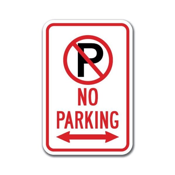 Signmission No Parking w/P No Parking symbol & dbl arrow 12inx18in Hvy Ga Alum., A-1218 No Parkings A-1218 No Parking Signs - P sym double - main